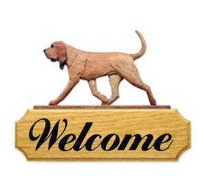 Bloodhound DIG Welcome Sign
