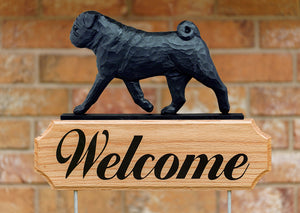 Pug DIG Welcome Stake