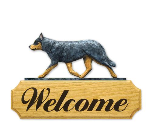Australian Cattle Dog DIG Welcome Sign