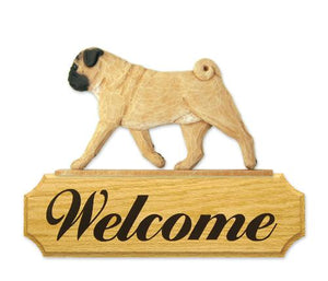 Pug DIG Welcome Sign